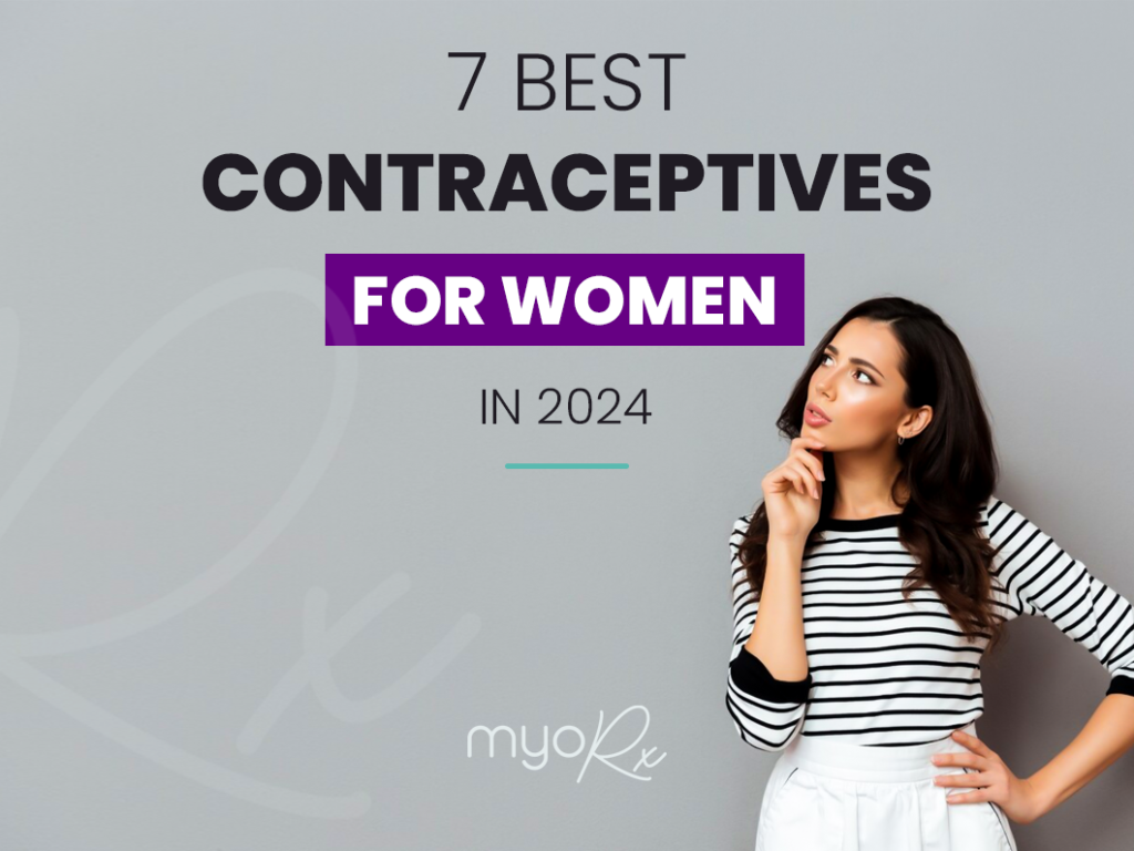 Woman thinking and text showing "7 best contraceptives for women in 2024"